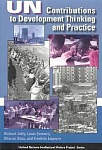 UN Contributions to Development Thinking and Practice (Paperback)