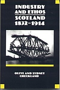 Industry and Ethos : Scotland, 1832-1914 (Paperback, 2 Revised edition)