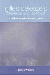 Gilles Deleuzes Difference and Repetition (Paperback)