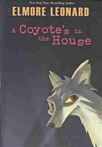 A Coyotes in the House (Hardcover)