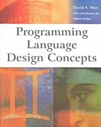 Programming Language Design Concepts (Paperback)