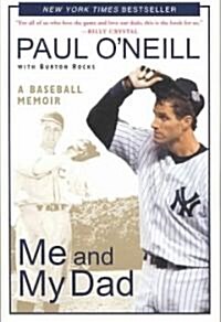 Me and My Dad: A Baseball Memoir (Paperback)