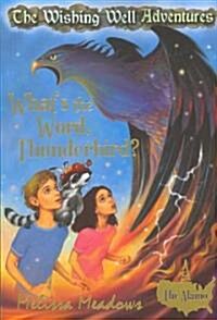 [중고] Whats the Word, Thunderbird? (Paperback)