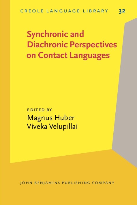 Synchronic and Diachronic Perspectives on Contact Languages (Hardcover)