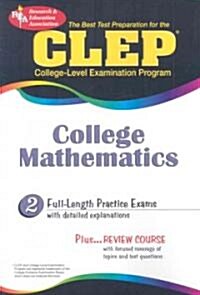 The Best Test Preparation for the CLEP College Mathematics (Paperback)