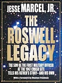 The Roswell Legacy (Paperback)
