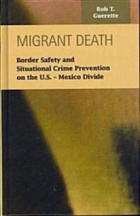 Migrant Death (Hardcover)