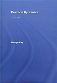 Practical Hydraulics (Hardcover, 2 Rev ed)