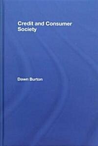 Credit and Consumer Society (Hardcover)