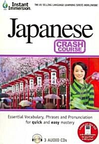 Instant Immersion Japanese Crash Course (Audio CD, Bilingual)