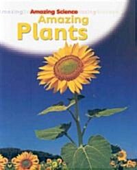 Amazing Plants (Paperback)