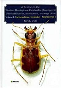 A Treatise on the Western Hemisphere Caraboidea (Coleoptera) (Hardcover, Illustrated)