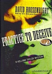 Practice to Deceive (Audio CD)