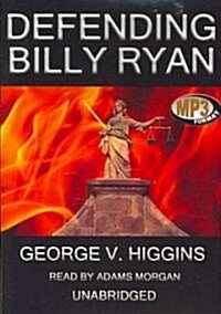 Defending Billy Ryan (MP3 CD)