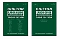 Chilton Labor Guide 2008 (Hardcover, 1st)