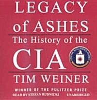 Legacy of Ashes: The History of the CIA (Audio CD)