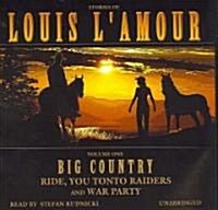 Big Country, Volume 1: Ride, You Tonto Raiders and War Party (Audio CD)