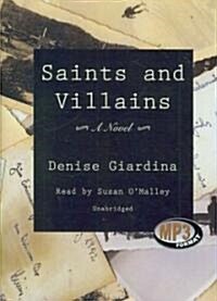 Saints and Villains (MP3 CD)