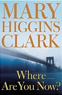Where Are You Now? (Hardcover)