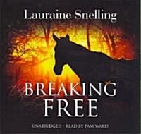 Breaking Free (Audio CD)