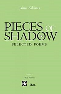 Pieces of Shadow: Selected Poems (Hardcover)