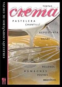Crema/ Cream (Paperback)