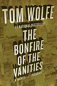 The Bonfire of the Vanities (Paperback, Reprint)