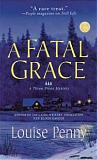 A Fatal Grace (Paperback, Reprint)