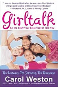 Girltalk: All the Stuff Your Sister Never Told You (Paperback, 4)
