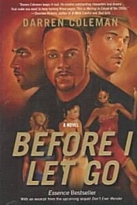 Before I Let Go (Paperback)