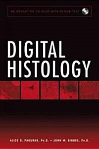 Digital Histology (Paperback, CD-ROM)