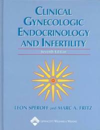 Clinical gynecologic endocrinology and infertility 7th ed