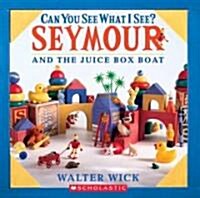 Can You See What I See? Seymour Builds a Boat: Picture Puzzles to Search and Solve (Hardcover)