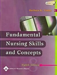 Fundamental Nursing Skills and Concepts (Paperback, CD-ROM, 8th)