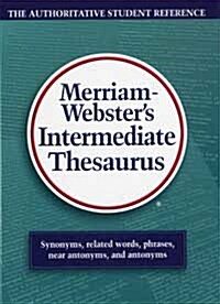 [중고] Merriam-Websters Intermediate Thesaurus: The Authoritative Student Reference (Hardcover)
