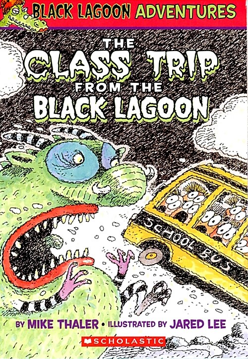 [중고] The Class Trip from the Black Lagoon (Paperback)