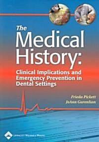 The Medical History (Paperback)