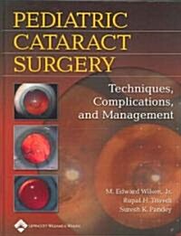 Pediatric Cataract Surgery (Hardcover)