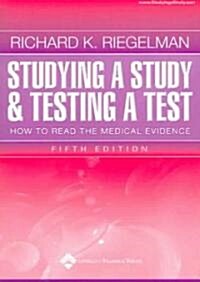 Studying a Study and Testing a Test (Paperback, 5th)