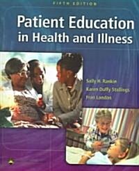 Patient Education in Health and Illness (Paperback, 5)
