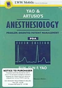 Yao and Artusios Anesthesiology for Pda (CD-ROM, 5th)