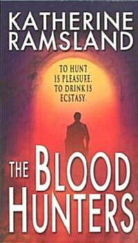 The Blood Hunters (Paperback)