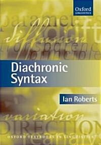 Diachronic Syntax (Paperback)