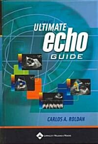 The Ultimate Echo Guide (Hardcover)