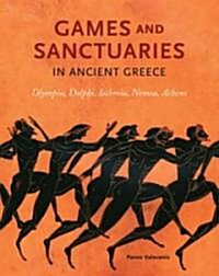 Games and Sanctuaries in Ancient Greece (Hardcover)