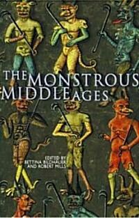 The Monstrous Middle Ages (Paperback, 2)