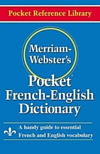 Merriam-Websters Pocket French-English Dictionary (Paperback)