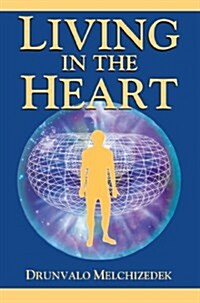 Living in the Heart [With CD] (Paperback)