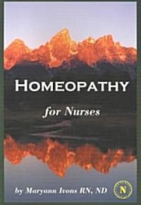 Homeopathy for Nurses (Paperback)