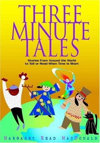 Three-Minute Tales: Stories from Around the World to Tell or Read When Time Is Short (Hardcover)